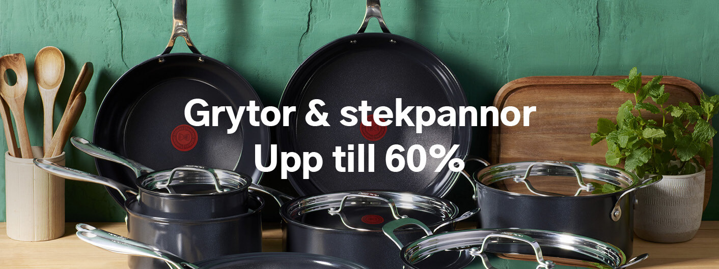 grytor och pannot upp till 60%