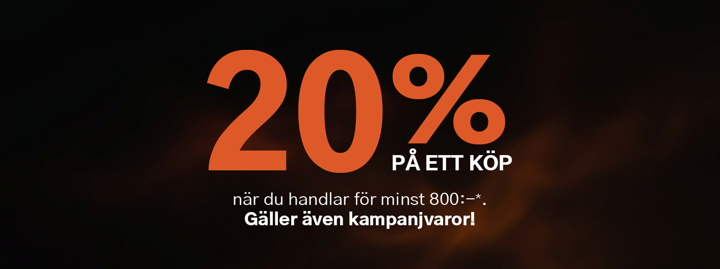 Få 20% i rabatt på ett köp över 800:- eller mer. Gäller även redan nedsatta varor